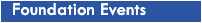 Foundation Events